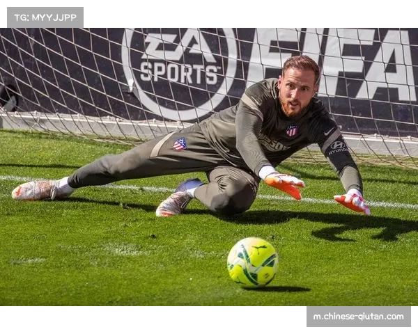 奥布拉克依旧保持顶级门将水准 马竞防守数据西甲第二少有其功劳